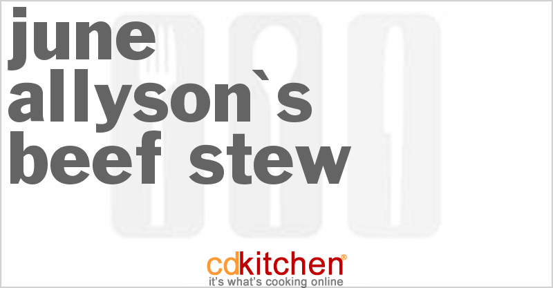 June Allyson's Beef Stew - CDKitchen.com