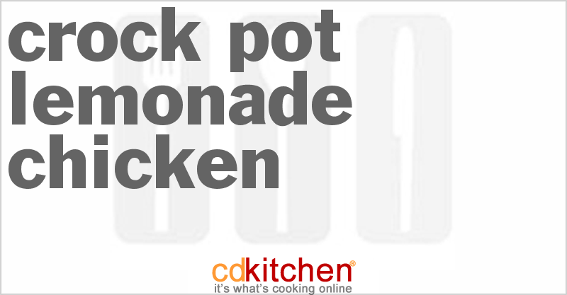 Lemonade Chicken - CDKitchen.com