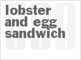 recipe for lobster and egg sandwich