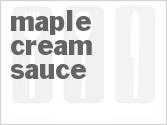 recipe for maple cream sauce