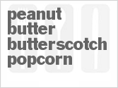 recipe for peanut butter butterscotch popcorn