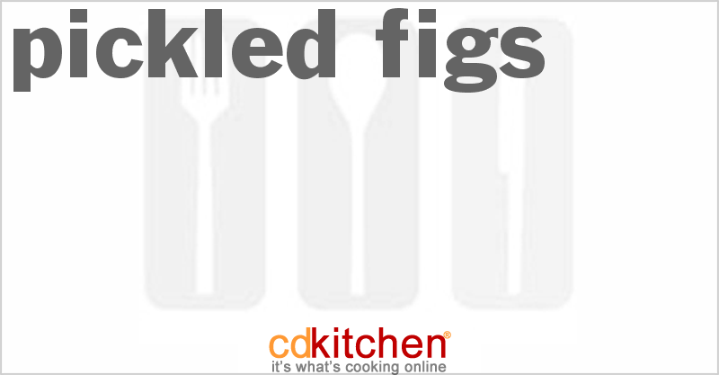 Pickled Figs - CDKitchen.com