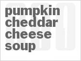 recipe for pumpkin cheddar cheese soup