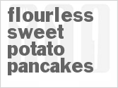 recipe for flourless sweet potato pancakes