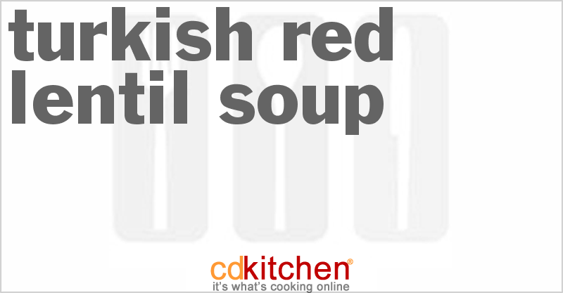 Turkish Red Lentil Soup - CDKitchen.com