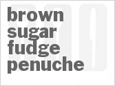 Brown Sugar Fudge Penuche