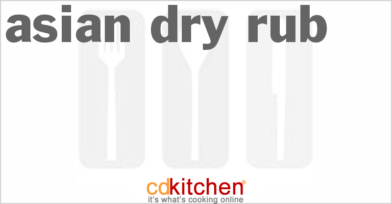 Asian Dry Rub - CDKitchen.com