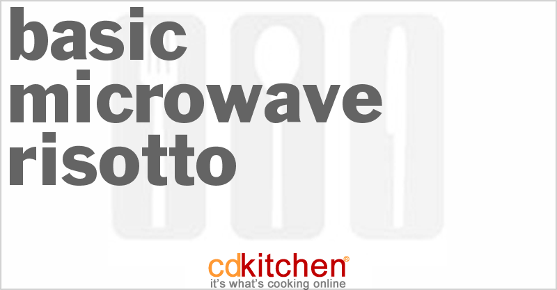 Basic Microwave Risotto - CDKitchen.com
