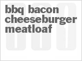 recipe for bbq bacon cheeseburger meatloaf