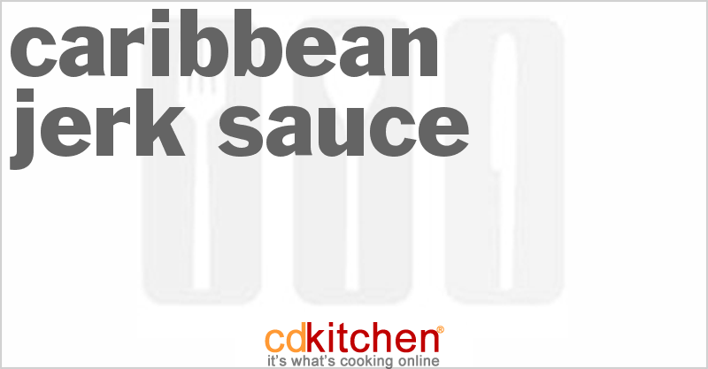 Caribbean Jerk Sauce - CDKitchen.com
