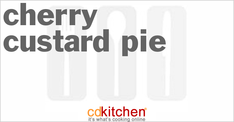 Cherry Custard Pie - CDKitchen.com