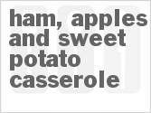 recipe for ham, apples and sweet potato casserole