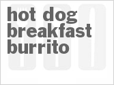 recipe for hot dog breakfast burrito