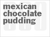 recipe for mexican chocolate pudding