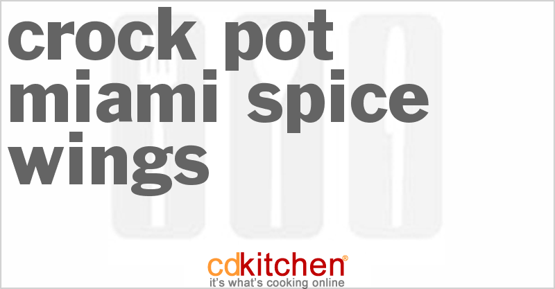 Miami Spice Wings - CDKitchen.com