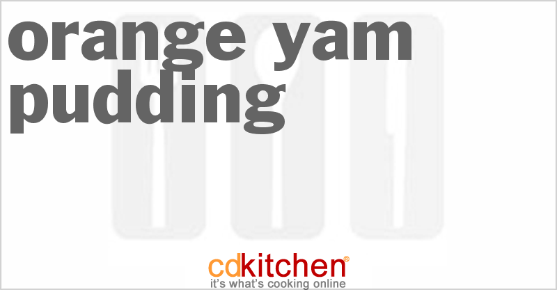Orange Yam Pudding - CDKitchen.com