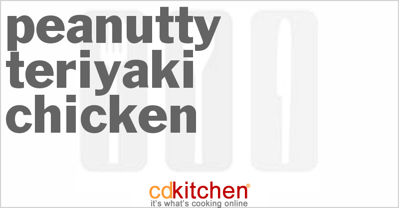 Peanutty Teriyaki Chicken - CDKitchen.com