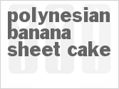 recipe for polynesian banana sheet cake