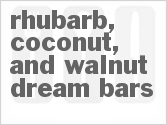 recipe for rhubarb, coconut, and walnut dream bars
