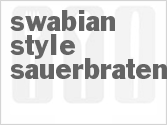 recipe for swabian-style sauerbraten
