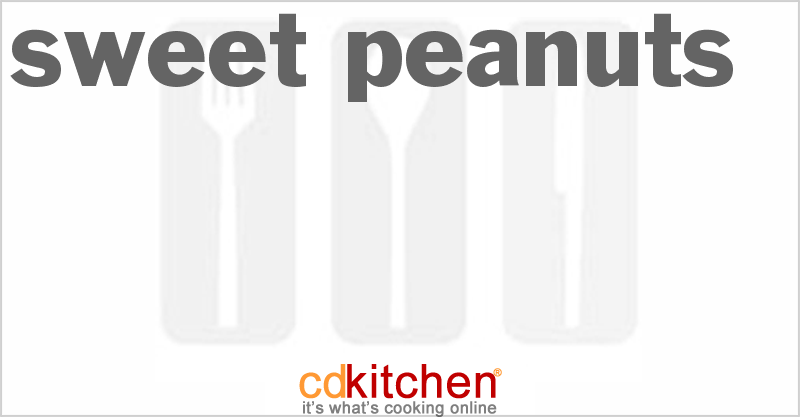 Sweet Peanuts - CDKitchen.com
