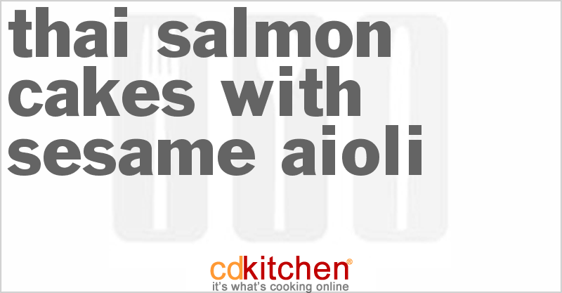 Thai Salmon Cakes With Sesame Aioli - CDKitchen.com