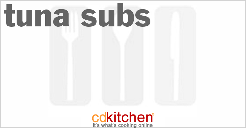 Tuna Subs - CDKitchen.com