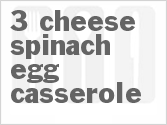 recipe for 3 cheese spinach egg casserole