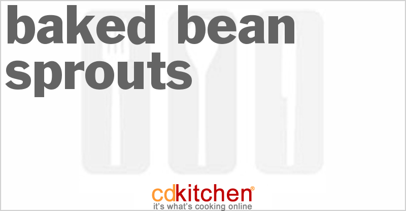 Baked Bean Sprouts - CDKitchen.com