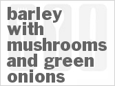 recipe for slow cooker barley with mushrooms and green onions