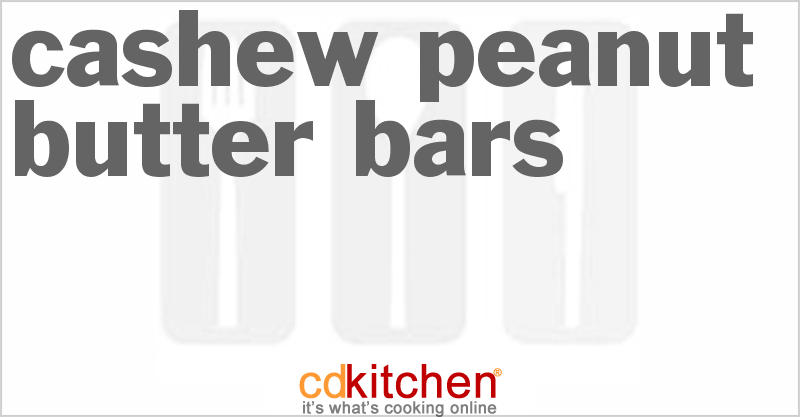 Cashew Peanut Butter Bars - CDKitchen.com