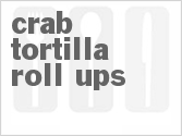 recipe for crab tortilla roll-ups