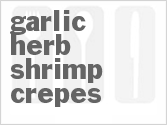 recipe for garlic-herb shrimp crepes