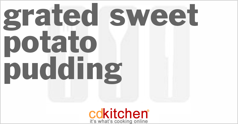 Grated Sweet Potato Pudding - CDKitchen.com
