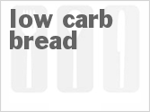 recipe for low-carb bread machine bread