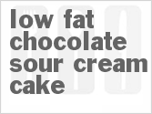 recipe for low-fat chocolate sour cream cake