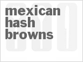 recipe for mexican hash browns
