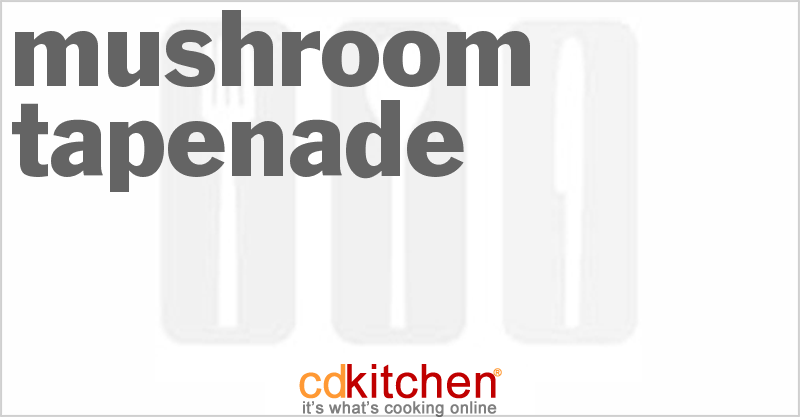 Mushroom Tapenade - CDKitchen.com