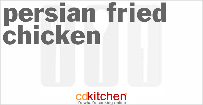 Persian Fried Chicken Thighs - CDKitchen.com