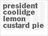 recipe for president coolidge lemon custard pie