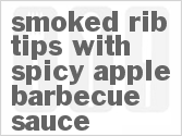 recipe for smoked rib tips with spicy apple barbecue sauce