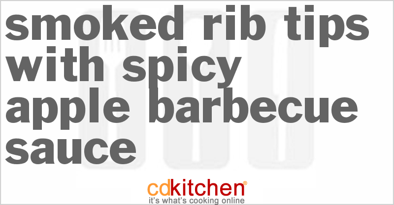 Smoked Rib Tips With Spicy Apple Barbecue Sauce - CDKitchen.com