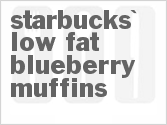 recipe for starbucks' low fat blueberry muffins