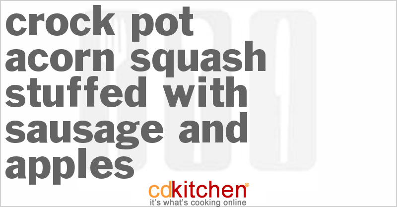 Acorn Squash Stuffed With Sausage And Apples - CDKitchen.com