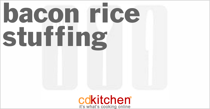 Bacon Rice Stuffing - CDKitchen.com