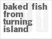 recipe for baked fish from turning island