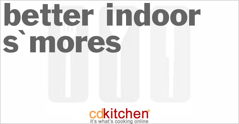 Better Indoor S'Mores - CDKitchen.com