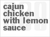 recipe for cajun chicken with lemon sauce