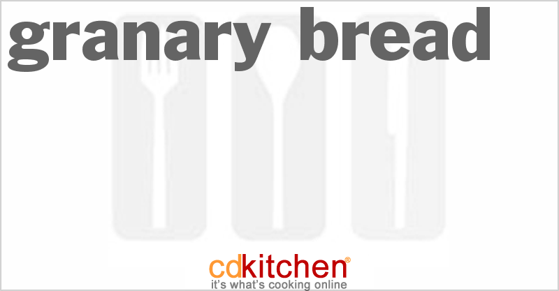 Granary Bread - CDKitchen.com