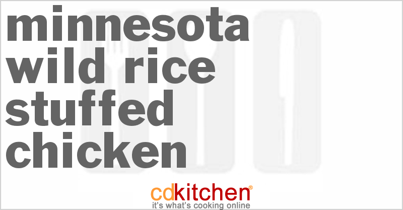 Minnesota Wild Rice Stuffed Chicken - CDKitchen.com